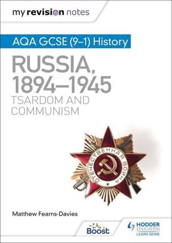 AQA GCSE (9-1) History. Russia, 1894-1945