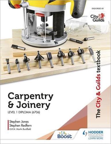 Carpentry & Joinery for the Level 1 Diploma (6706)