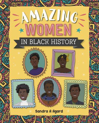 Amazing Women in Black History