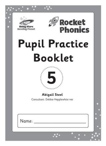 Reading Planet: Rocket Phonics - Pupil Practice Booklet 5