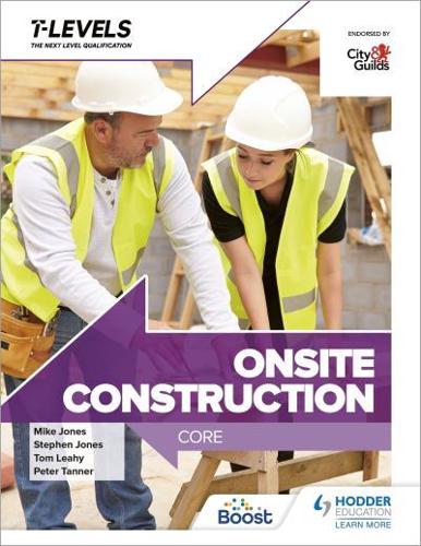On-Site Construction. Core