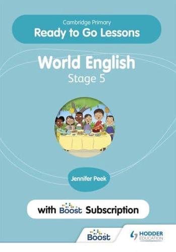 Cambridge Primary Ready to Go Lessons for World English 5