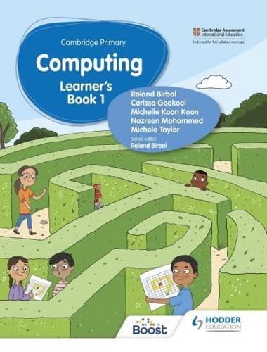 Cambridge Primary Computing. Stage 1 Learner's Book