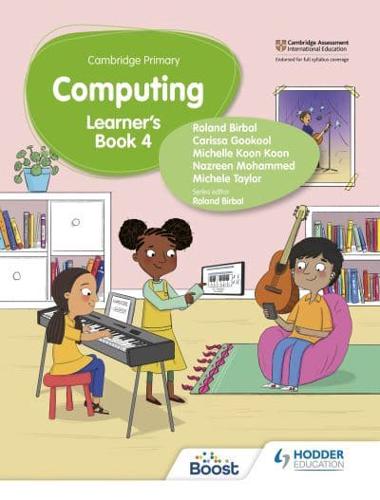 Cambridge Primary Computing. Stage 4 Learner's Book