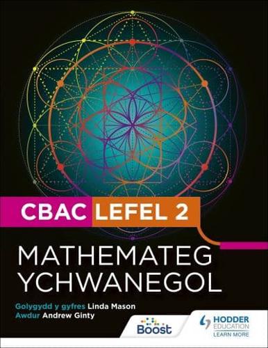 CBAC Lefel 2 Mathamateg Ychwanegol