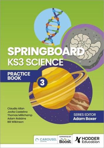 Springboard KS3 Science. Practice Book 3
