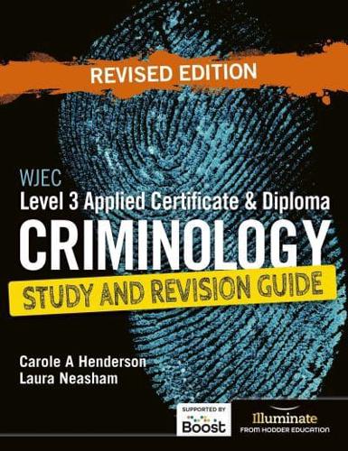 Criminology. Level 3 Study and Revision Guide
