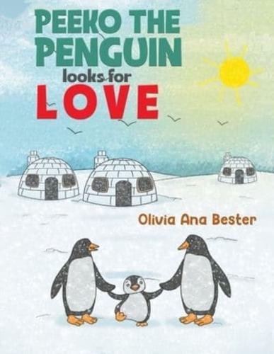 Peeko the Penguin Looks for Love