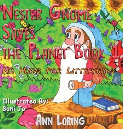 Nester Gnome Saves the Planet. Book 1