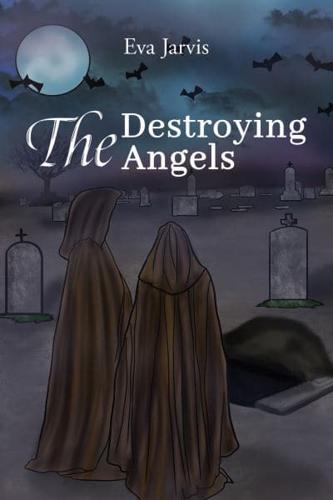 The Destroying Angels