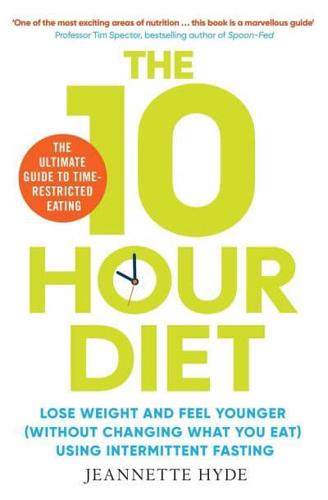 The 10-Hour Diet