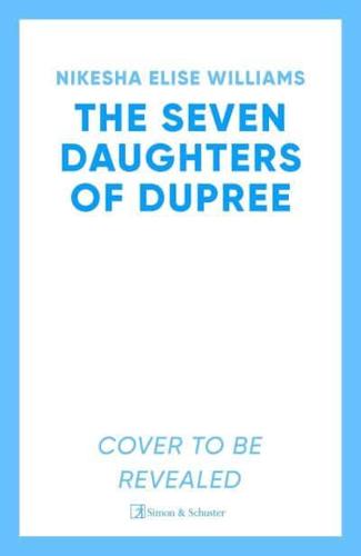 The Seven Daughters of Dupree