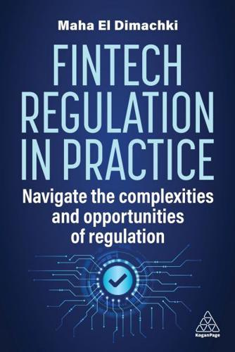 Fintech Regulation in Practice
