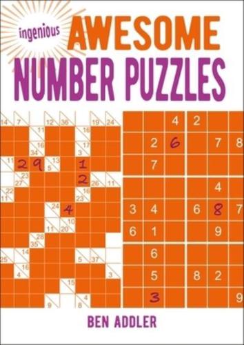 Ingenious Awesome Number Puzzles