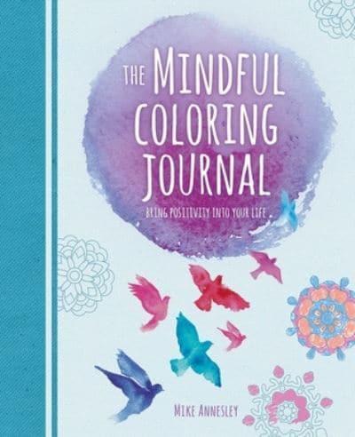 The Mindful Coloring Journal