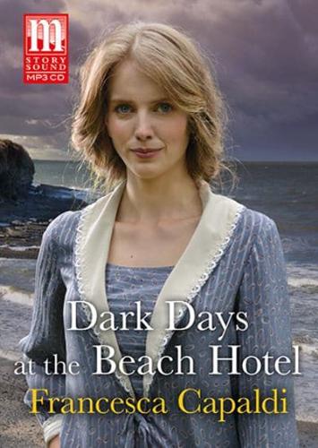 Dark Days at the Beach Hotel