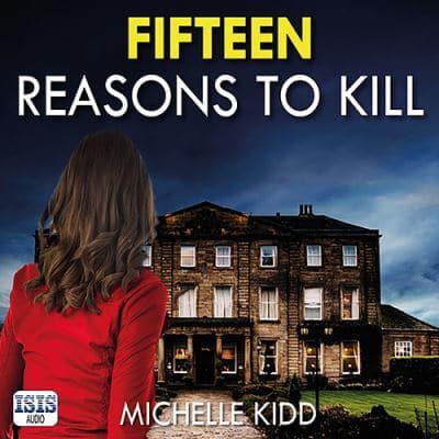 Fifteen Reasons to Kill