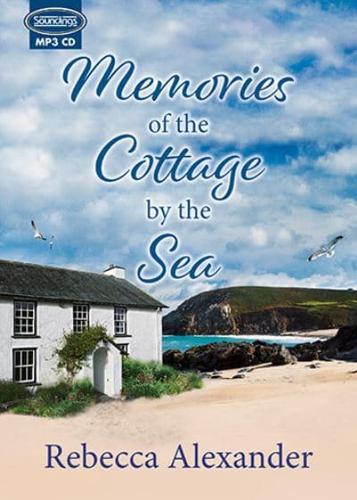 Memories of the Cottage by the Sea