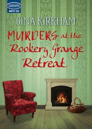 Murders at the Rookery Grange Retreat