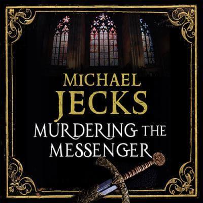 Murdering the Messenger