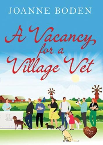 A Vacancy for a Village Vet