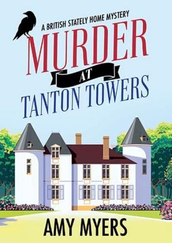 Murder at Tanton Towers