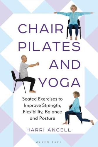 Chair Pilates and Yoga