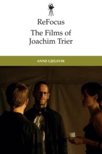 The Films of Joachim Trier