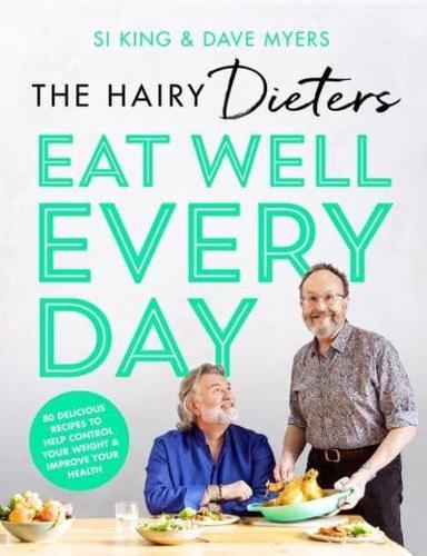 The Hairy Dieters Eat Well Every Day