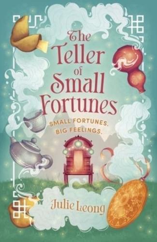 The Teller of Small Fortunes