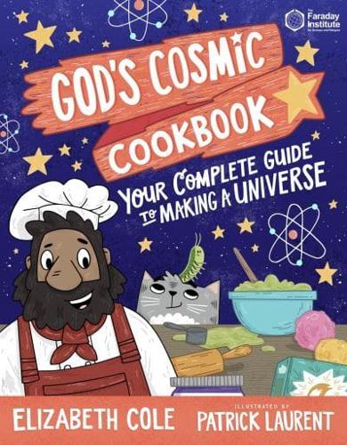 God's Cosmic Cookbook