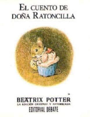 El Cuento De Dona Ratoncilla