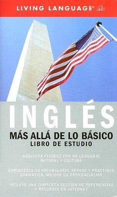 Ingles Mas Alla De Lo Basico (Coursebook)