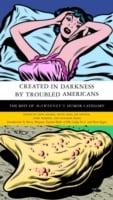 Created in darkness by troubled Americans