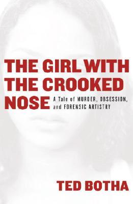 The Girl With the Crooked Nose