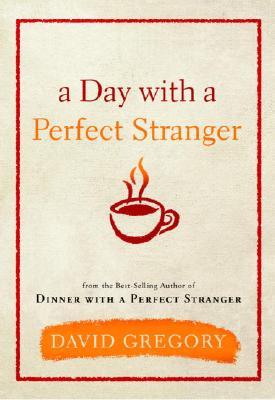 A Day With a Perfect Stranger