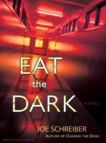 Eat the Dark