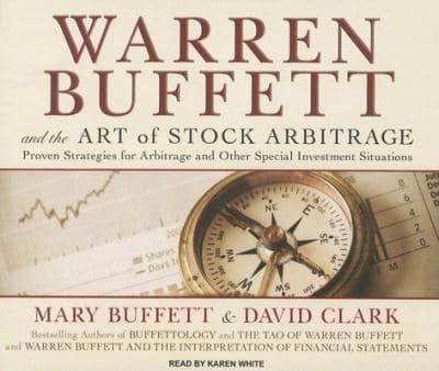 Warren Buffett and the Art of Stock Arbitrage