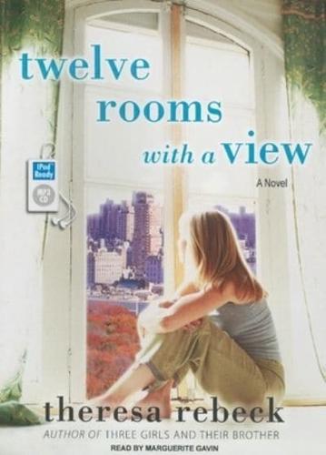 Twelve Rooms With a View