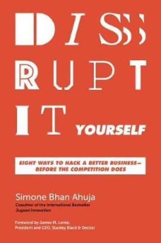 Disrupt-It-Yourself