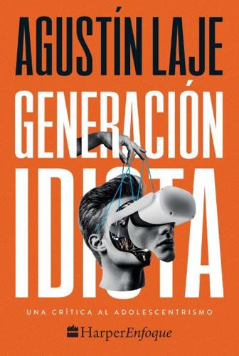 Generación Idiota