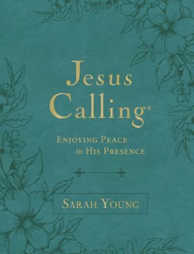 Jesus Calling, Large Text Teal Leathersoft, With Full Scriptures