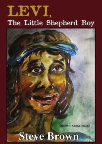 Levi The Little Shepherd Boy