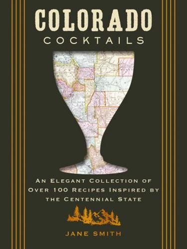 Colorado Cocktails