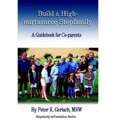 Build a High-nurturance Stepfamily