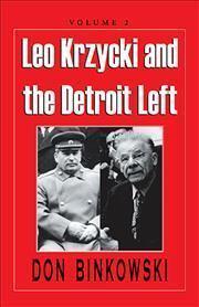 Leo Krzycki and the Detroit Left: Volume 2