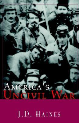 America's Uncivil War