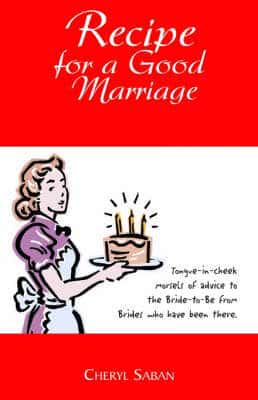 Recipe for a Good Marriage