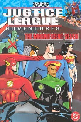 Justice League Adventures: The Magnificent Seven - Volume 1