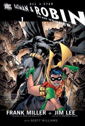 All-Star Batman & Robin, the Boy Wonder. Volume 1